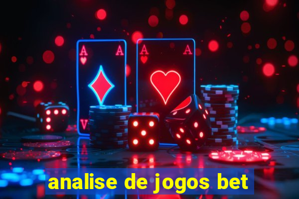 analise de jogos bet